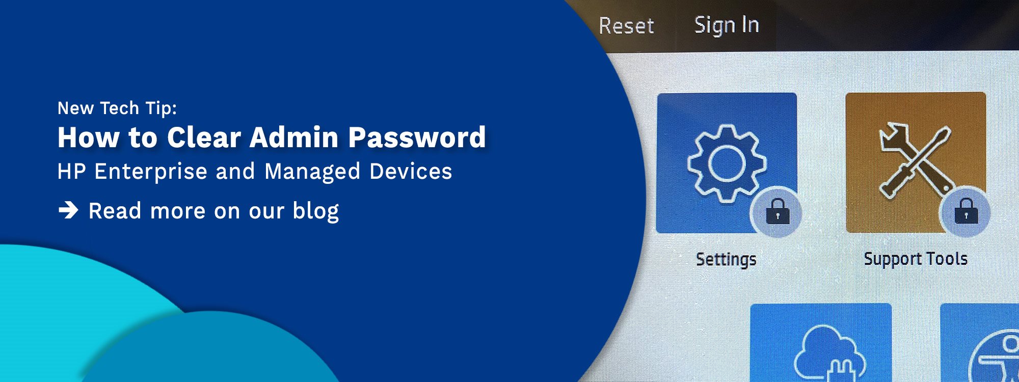Tech Tip Clear Admin Password HP Enterprise and Managed Devices